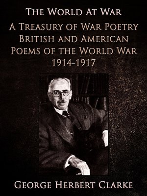 cover image of A Treasury of War Poetry British and American Poems of the World War 1914-1917